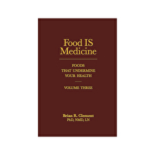 Food Is Medicine Volume 3 By Brian Clement Food Is Medicine Volume 3 By Brian Clement