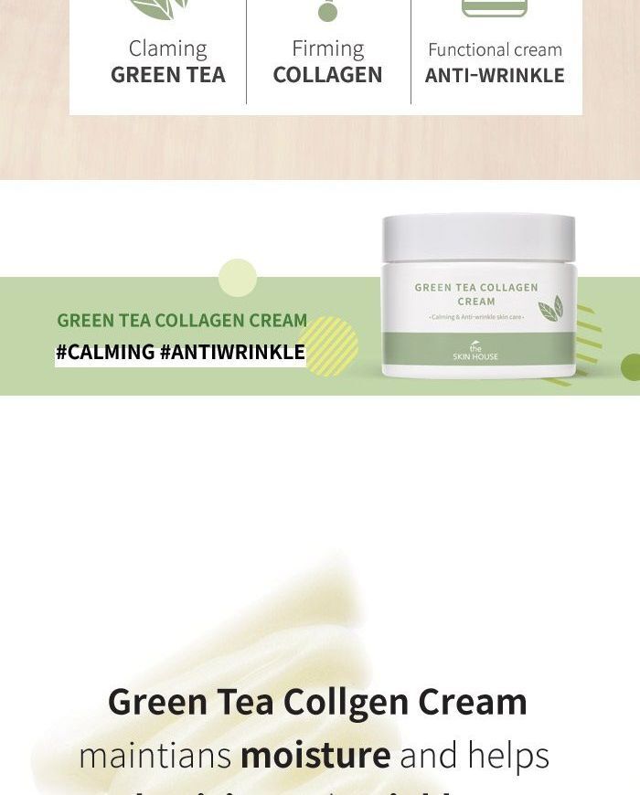 the SKIN HOUSE Green Tea Collagen Cream - 50ml