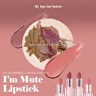 I\'m Mute Lipstick - 4 Colors - #01 In