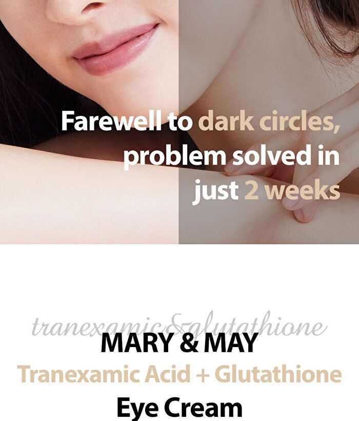 Mary&May Tranexamic Acid + Glutathione Eye Cream - 30g