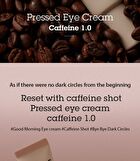 Blithe Pressed Eye Cream Caffeine 1.0 - 20ml