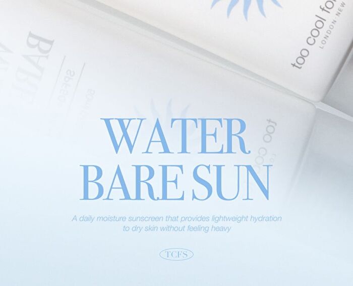 too cool for school Water Bare Sun - 2024 Version - 50ml