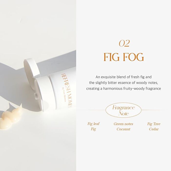 Free Moment Refresh Moment Perfume Treatment - 2 Types - #02 Fig Fog