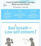 Fresh Breath Ex Probiotic Lozenge Black Currant Flavor - 90 tablets