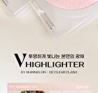 V Highlighter Soda Café Collection - 2 Colors - #02 Clear Flash