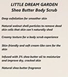Little Dream Garden Shea Butter Body Scrub - 250g