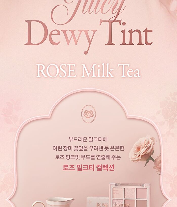 dasique Juicy Dewy Tint Rose Milk Tea Collection - 2 Colors - #25 Earl Grey Rose