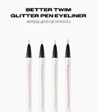 Better Twim Glitter Pen Eyeliner - 4 Colors - #04 Rose