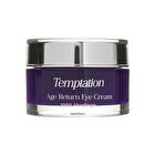 Temptation Age Return Eye Cream - 30ml