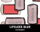 Braye Lipsleek Blur - 10 Colors - #10 Perky