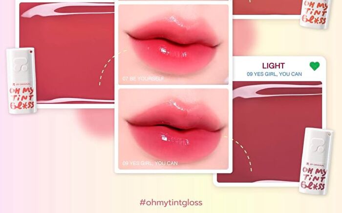 Oh My Tint Gloss - 09 Yes Girl, You Can