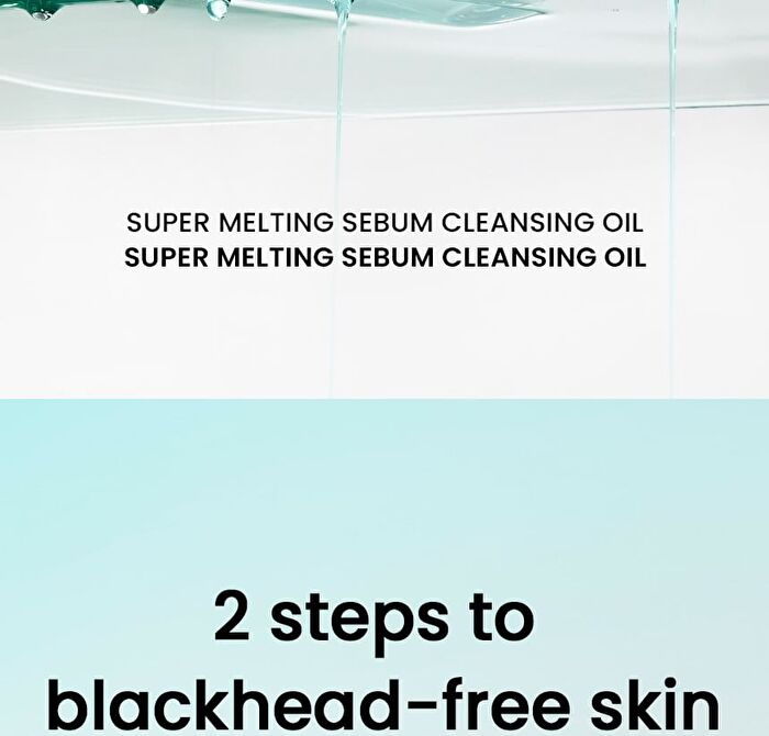 Super Melting Sebum Cleansing Oil - 2025 Version - 200ml
