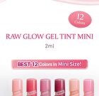YesStyle Exclusive Raw Glow Gel Tint Mini - 12 Colors - #R008 Rare