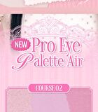 Pro Eye Palette Air Sugar Afternoon Collection - #22 Sugar Afternoon
