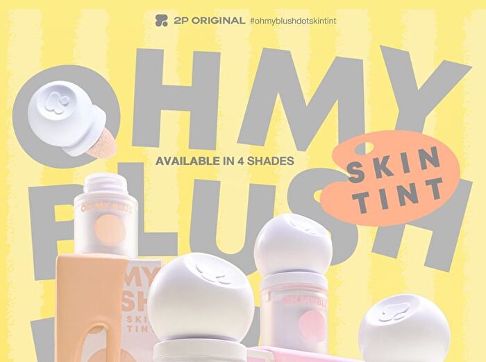 Oh My Blush Dot Skin Tint - 04 Skin Base