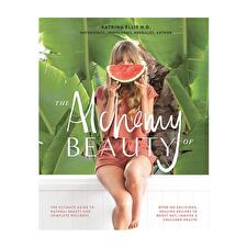 The Alchemy Of Beauty By Katrina Ellis